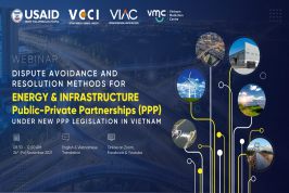 Webinar "Dispute avoidance and Resolution methods for Energy & Infrastructure PPP under new PPP legislation in Vietnam"